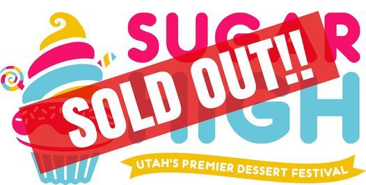 Sugar High Dessert Festival, Mountain America Expo Center, Sandy, 16