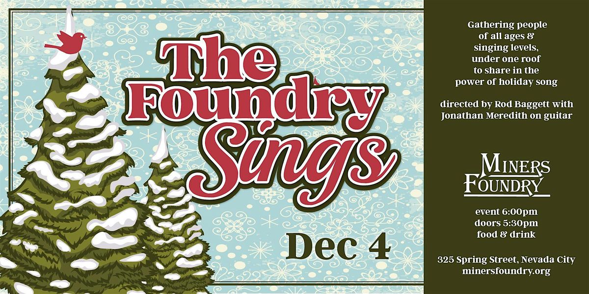 The Foundry Sings Holiday Singalong