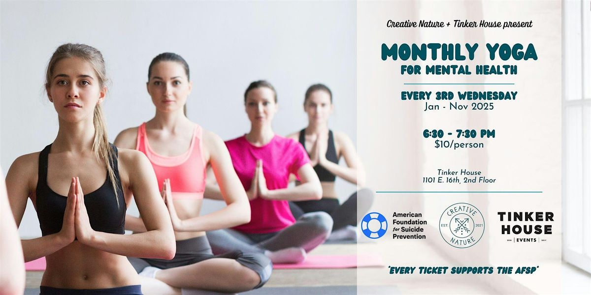 Monthly Yoga for Mental Health *AFSP*