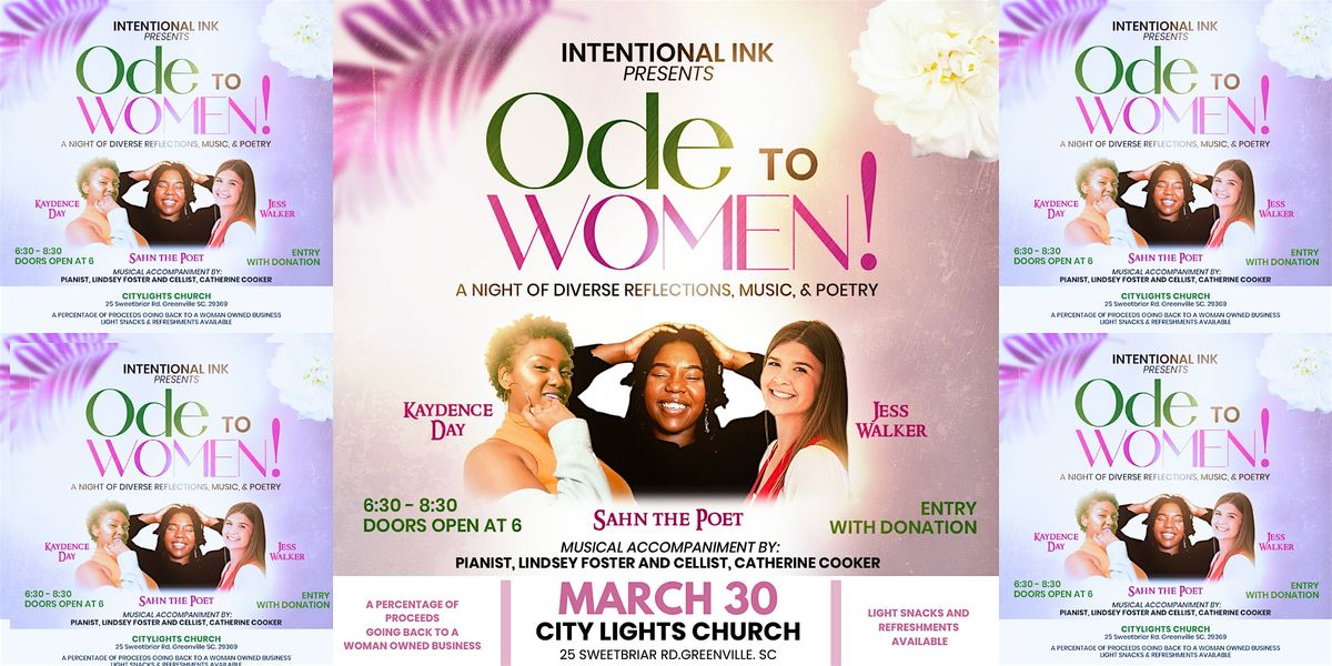 Intentional Ink Presents: An Ode to Women