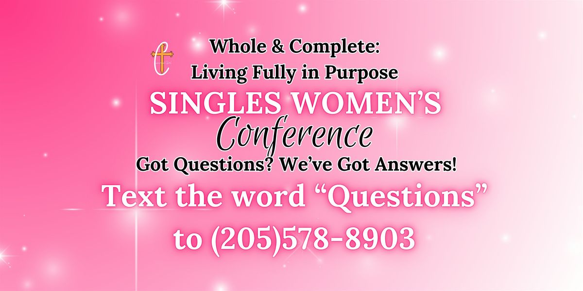 Covered Girl Singles Women's Confrence - Whole &  Complete