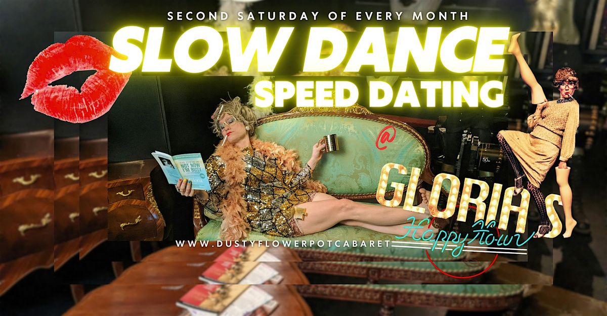SLOW DANCE SPEED DATING - up to 40 Hetero  - W seek M Tickets
