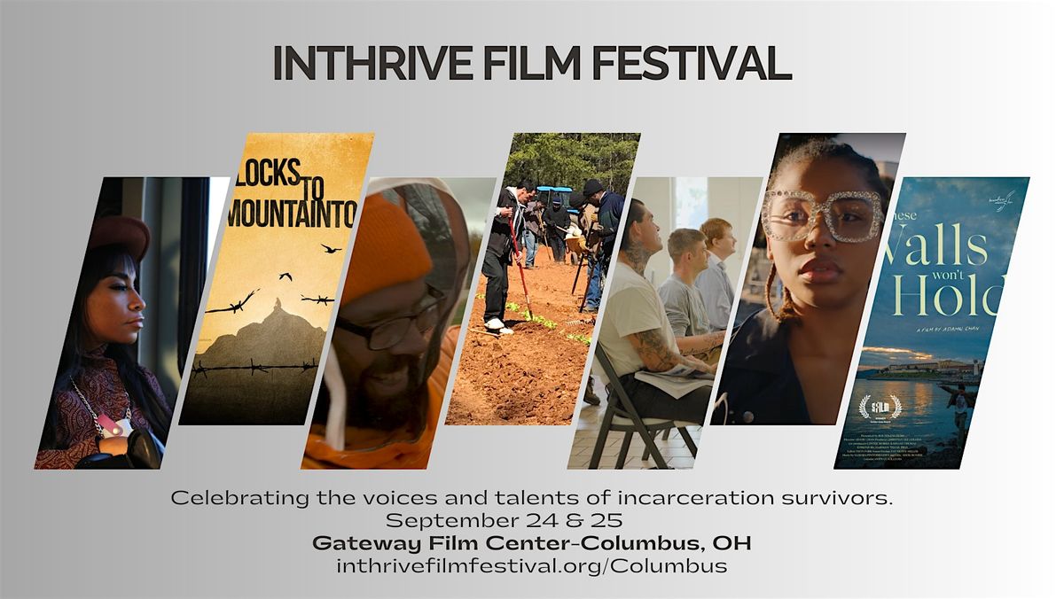 Inthrive Film Festival-Columbus (Night 1: Wednesday)