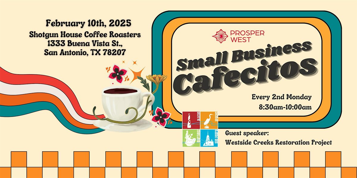 Westside Small Business Cafecito - February