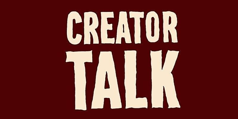 *In Person* Creator Talk: Build Equity & Protect Your Future
