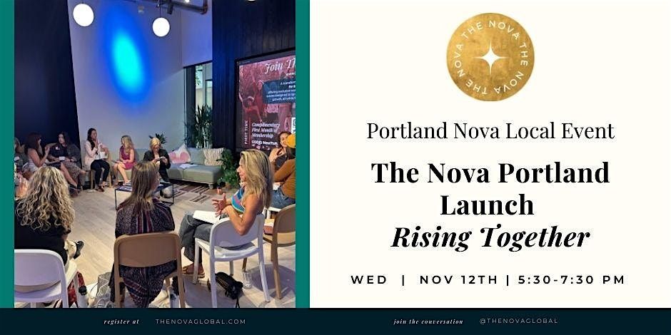 Portland Nova Chapter Launch: Rising Together