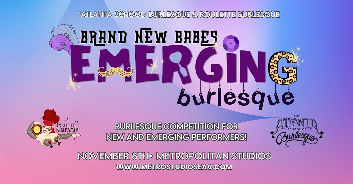 Emerging Burlesque | Burlesque Competition for New & Emerging Performers