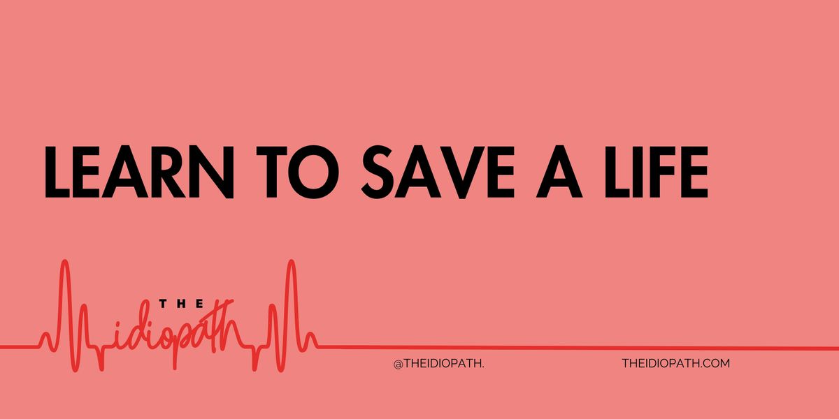 Learn to Save a Life