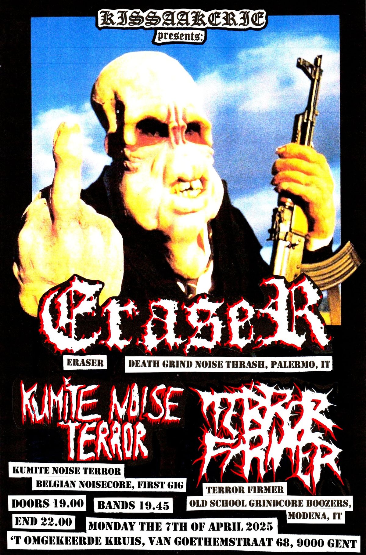 Eraser + Terror Firmer + Kumite NOISE Terror in 't Omgekeerde Kruis