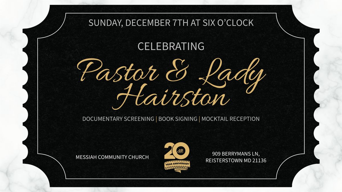 20 Years: Celebrating Pastor & Lady Hairston