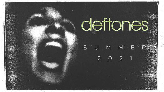 Deftones Summer Tour 2021