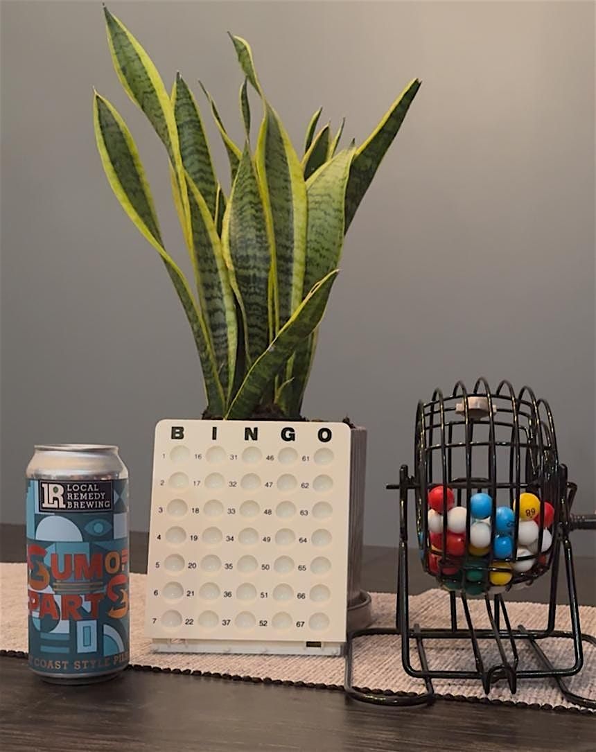 Plant Bingo @ Local Remedy Brewing