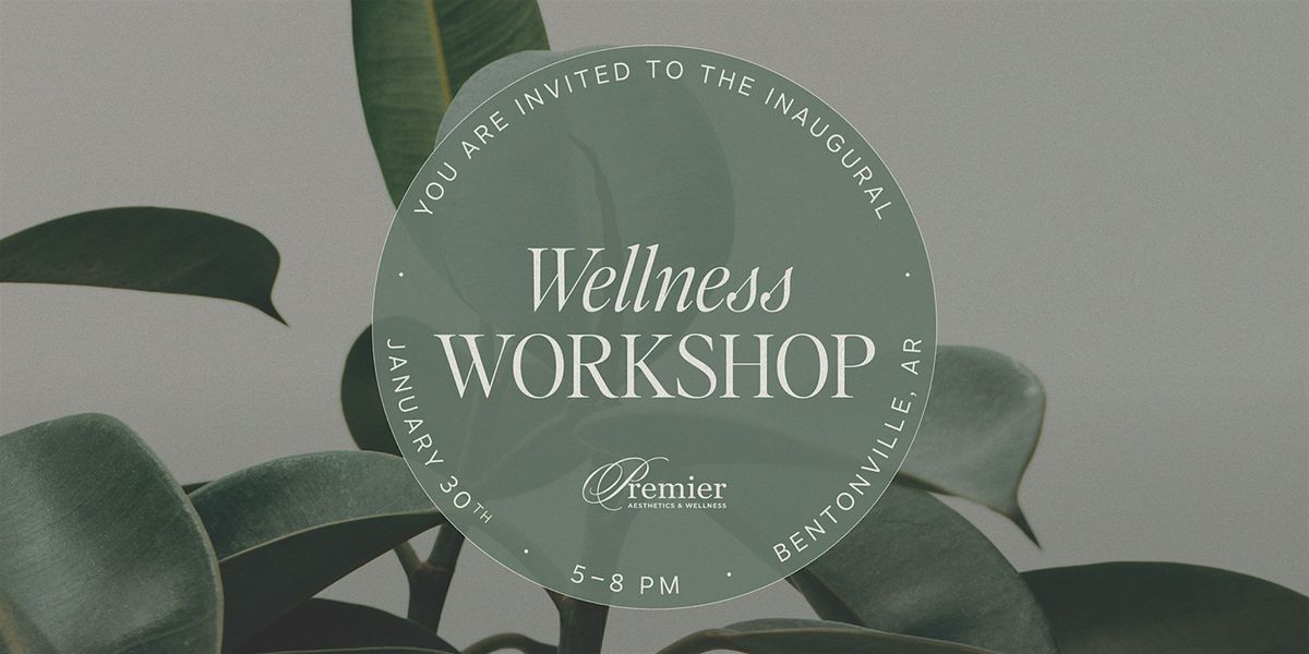 Wellness Workshop