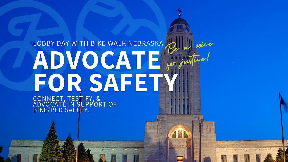 Lobby Day: Advocate for Safety