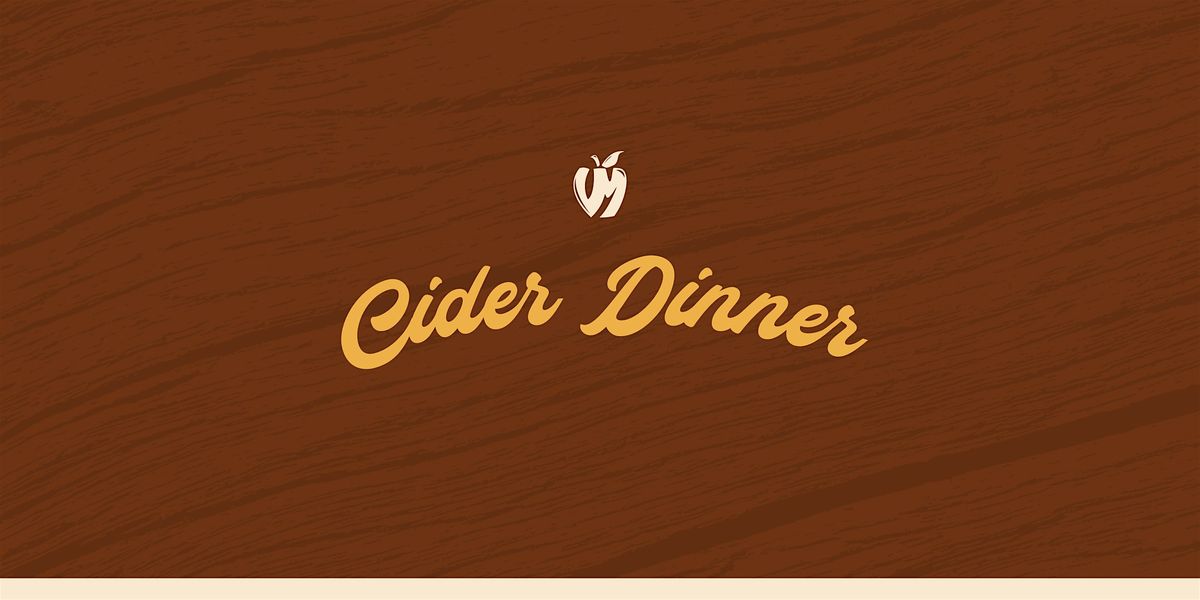 Cider Dinner