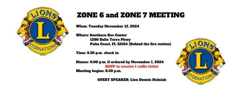 Zone 6 & 7 Meeting Lions Club MD 35O