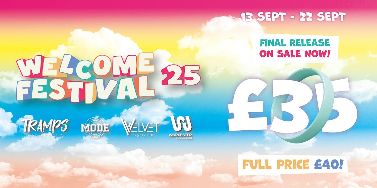 Welcome Festival 2025 - Wristband. In partnership with Worcester SU