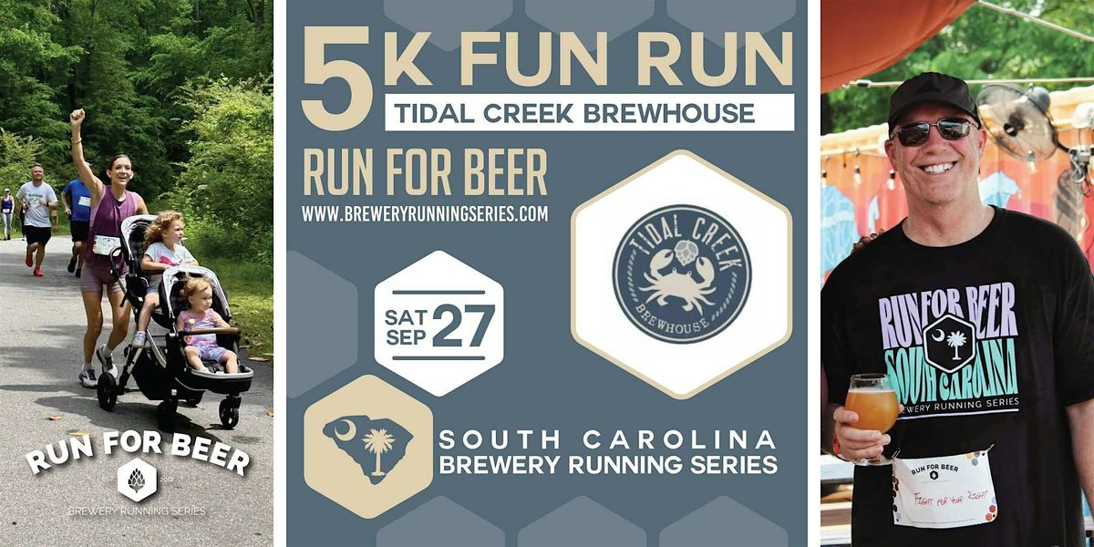 5k Beer Run + Tidal Creek Brewhouse | 2025 SC Brewery Running Series