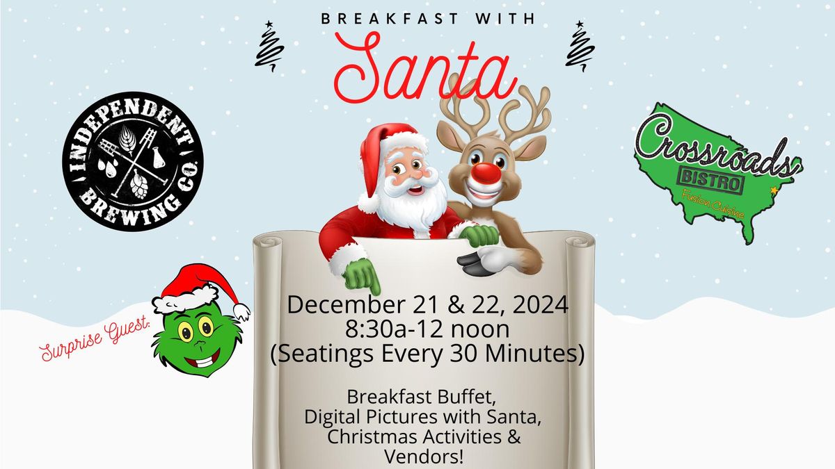 Breakfast with Santa at Independent Brewing Co!