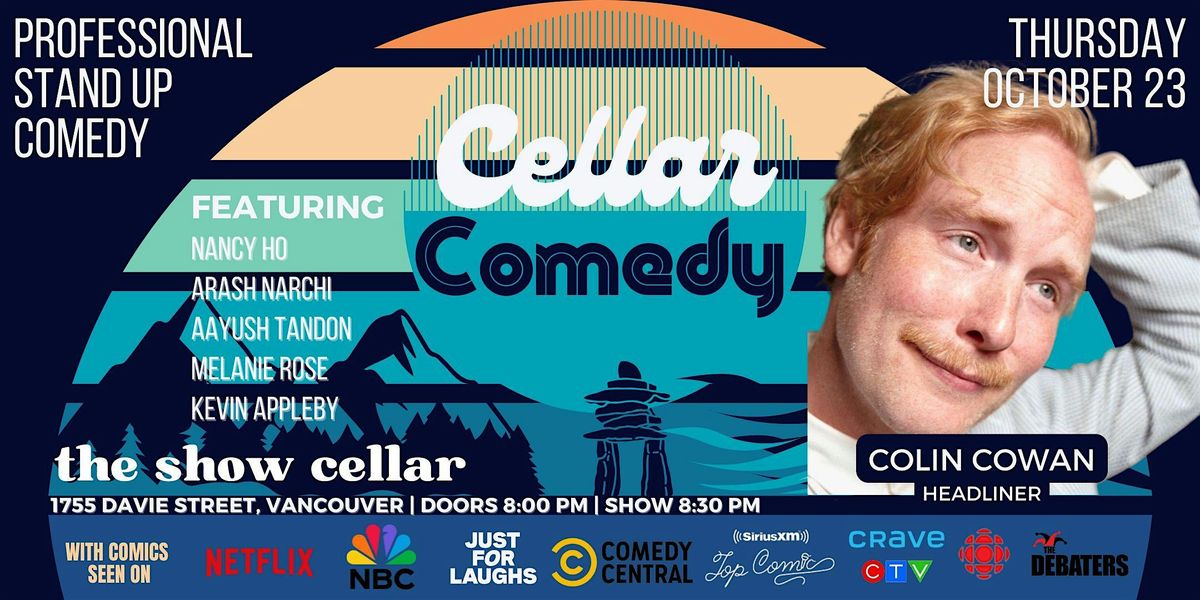 Cellar Comedy Featuring Colin Cowan