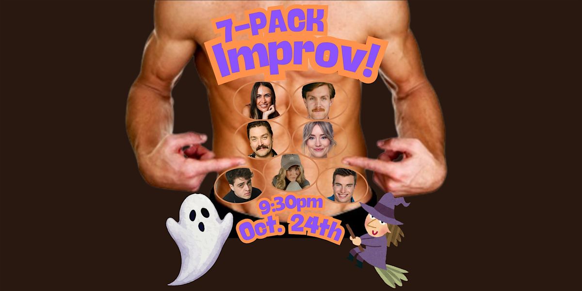 Seven Pack Improv