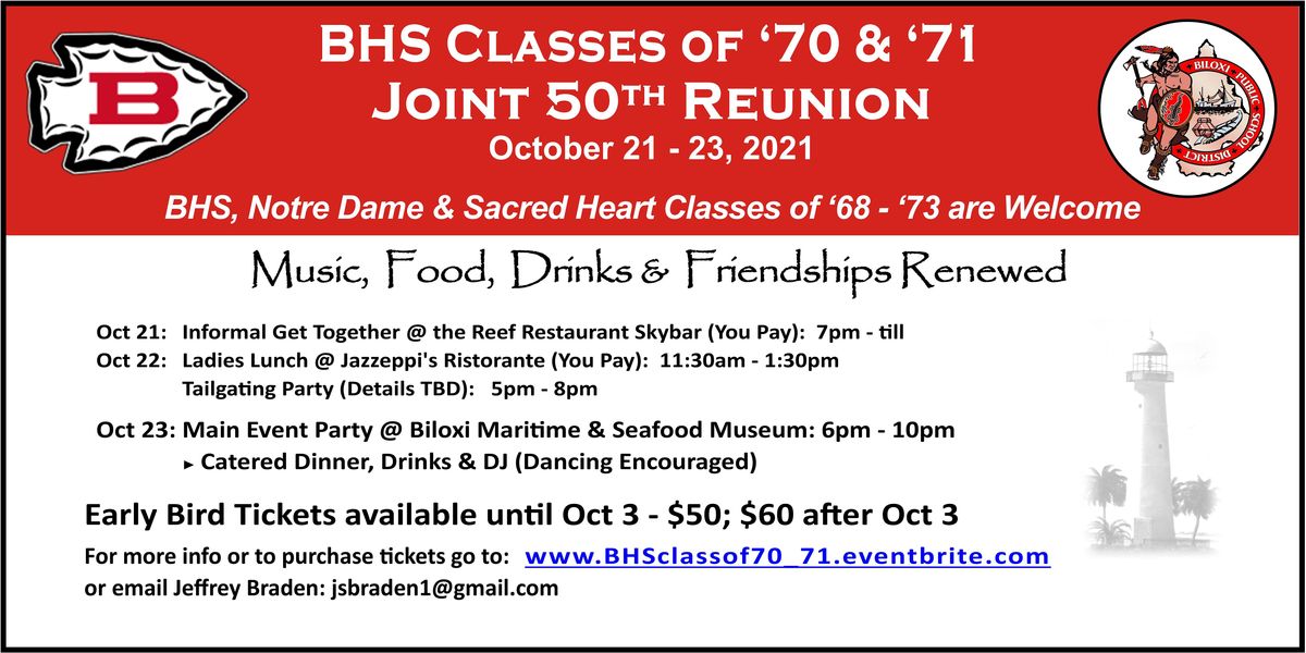 Biloxi High School Classes of '70 & '71- Joint 50th Reunion