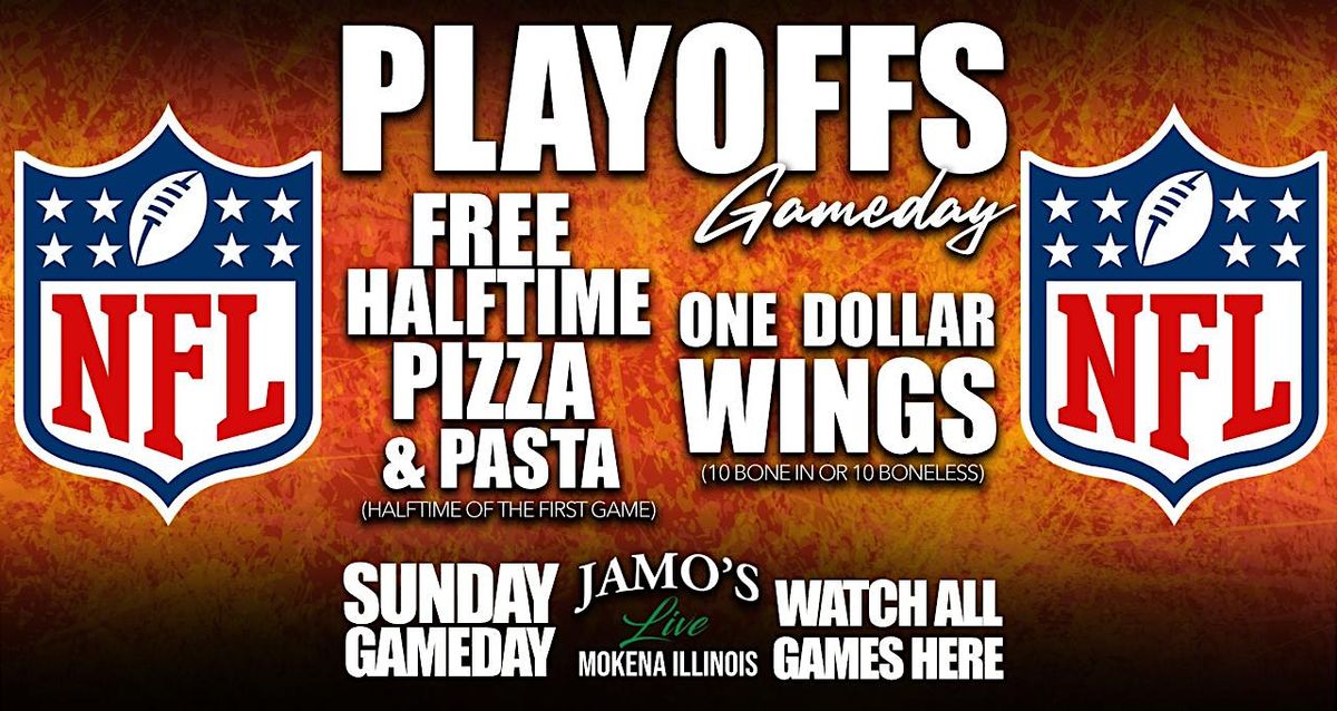 NFL Playoffs Sunday Gameday at Jamo's Live