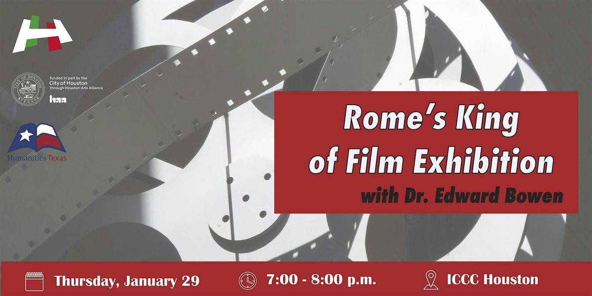 Rome's King of Film Exhibition
