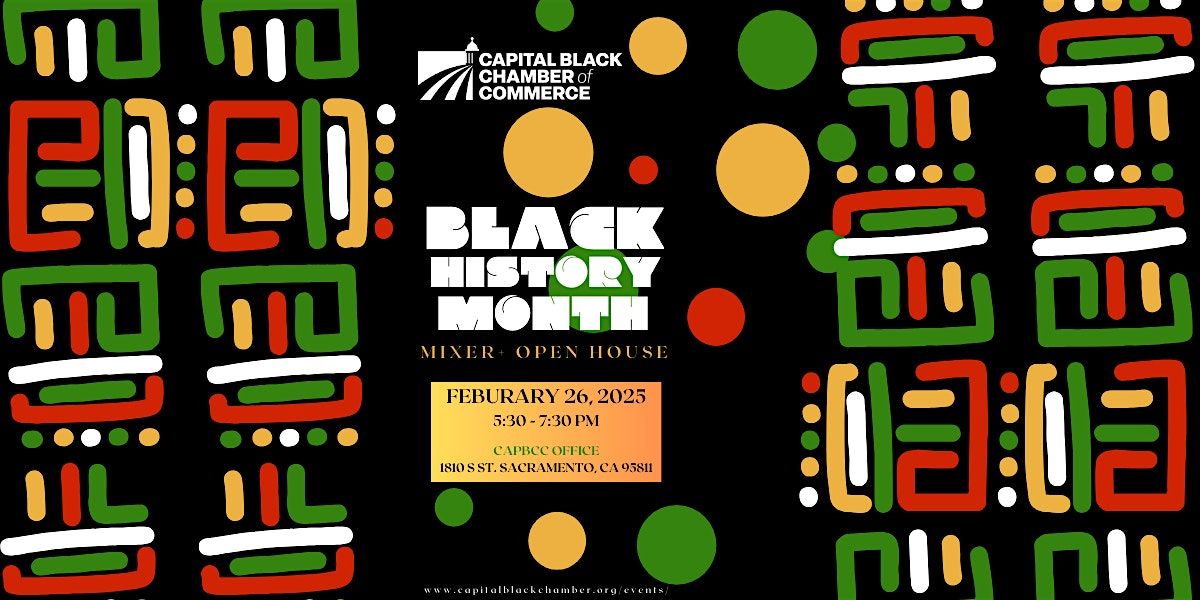 Capital Black Chamber Black History Month Mixer and Open House