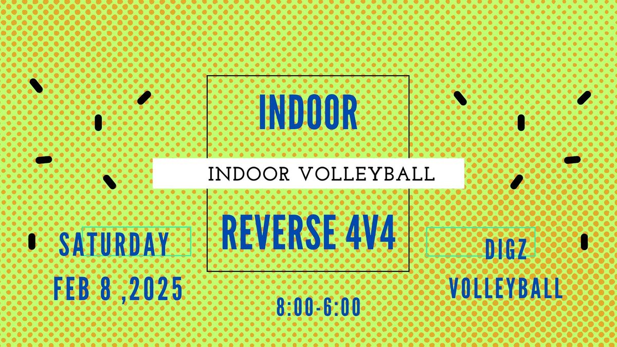 Power Reverse 4v4 Volleyball Tournament 