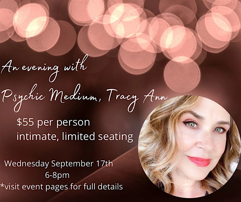 9\/17 Psychic Medium, Tracy Ann at the Grey Goat