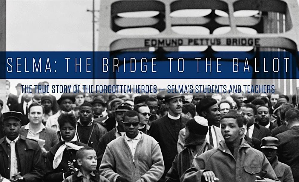 Youth Matinee: Selma the Bridge to the Ballot, Film Screening
