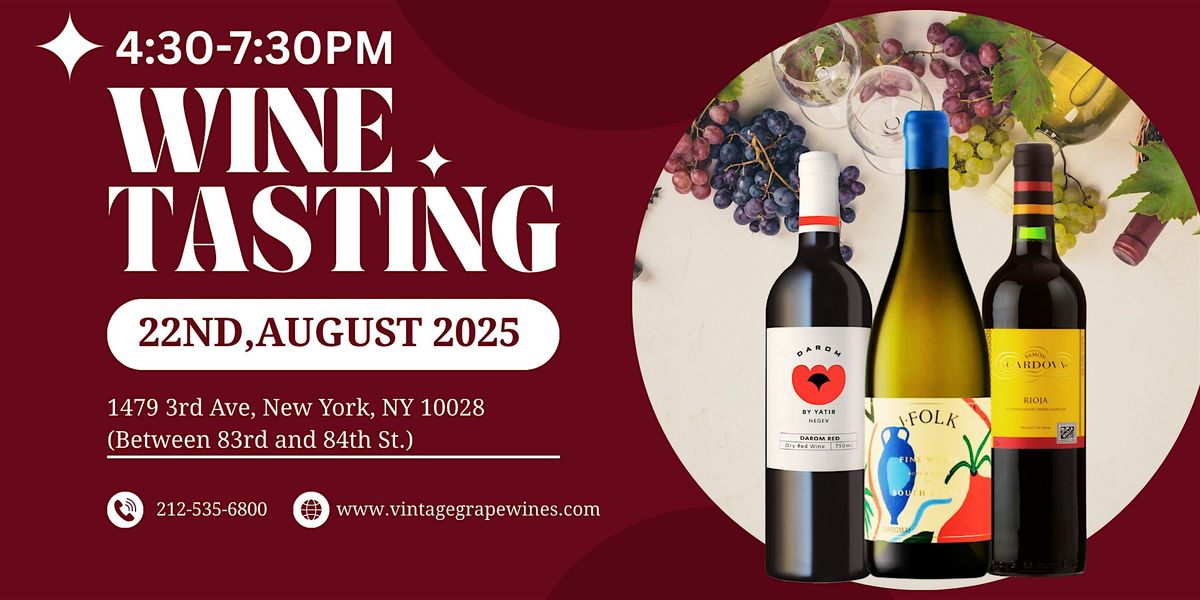 Wine Tasting:  Sip, Savor & Explore: South Africa, Israel & Spain!