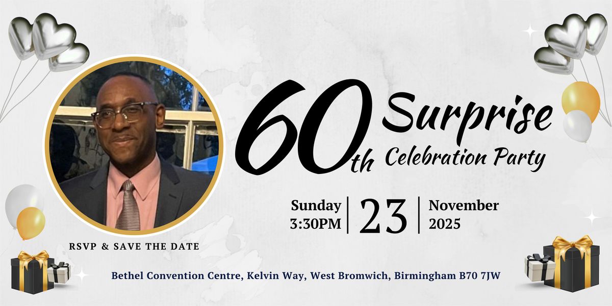 Elder Delroy 60th Year Surprise Celebration
