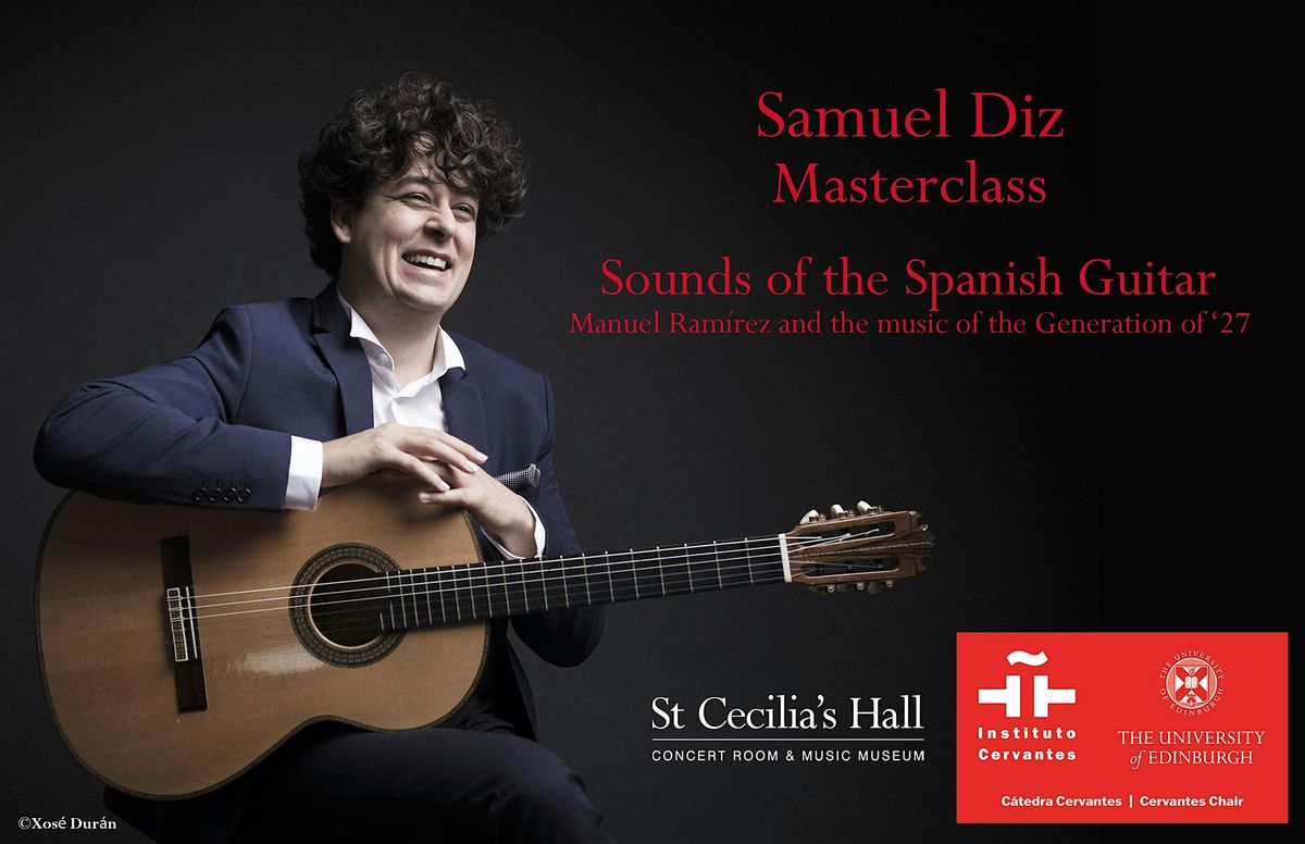 Samuel Diz Masterclass: Sounds of the Spanish Guitar