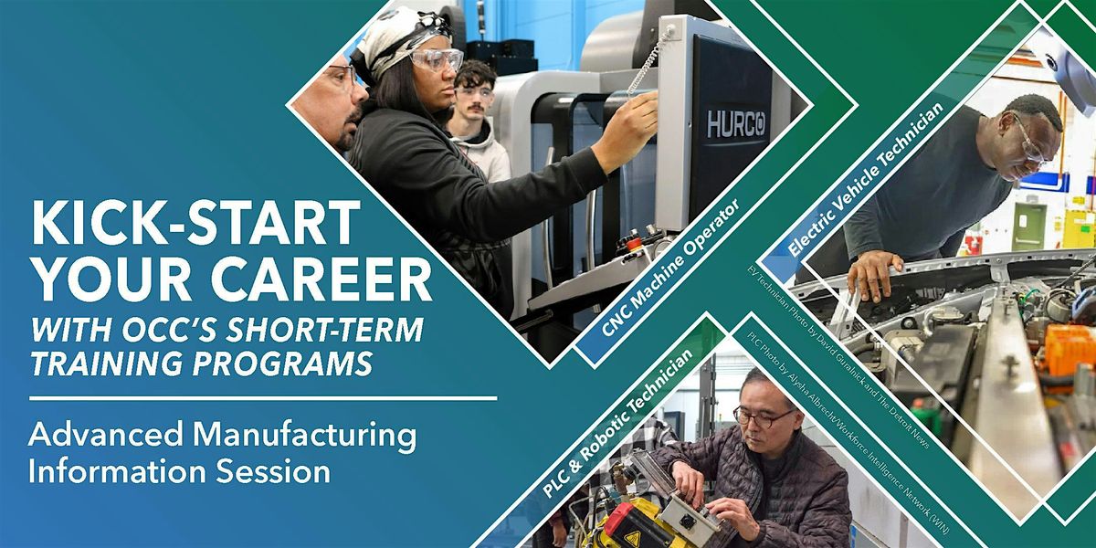 Advanced Manufacturing In-Person Information Session