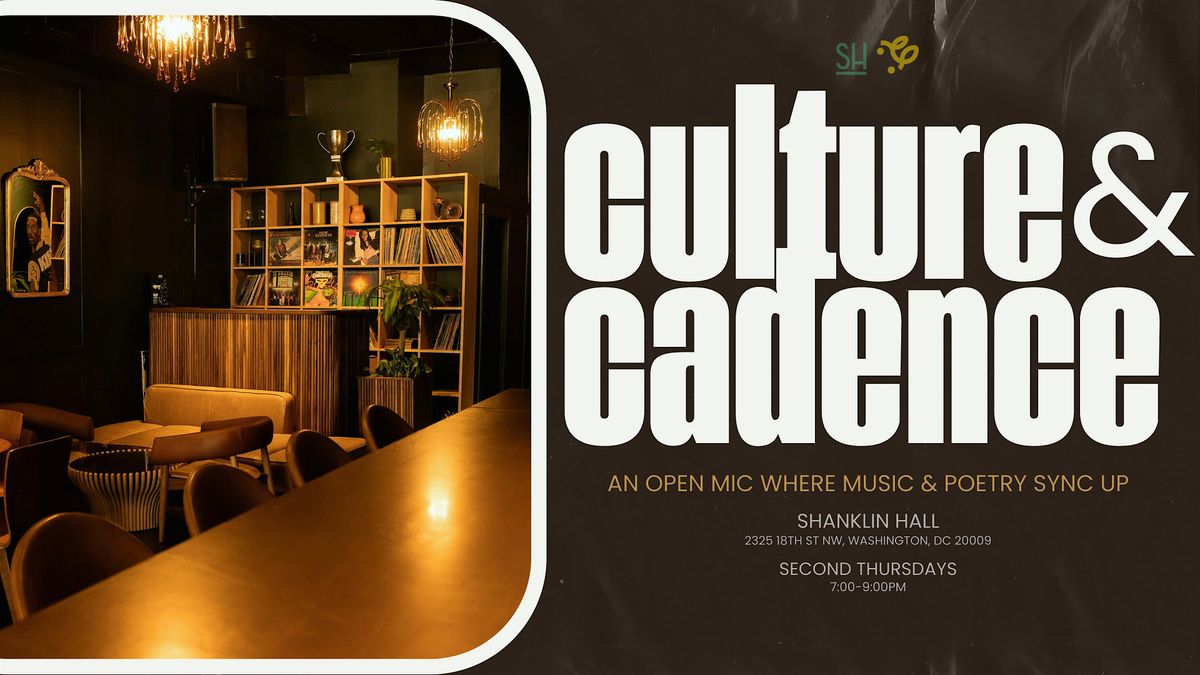 Culture & Cadence Open Mic