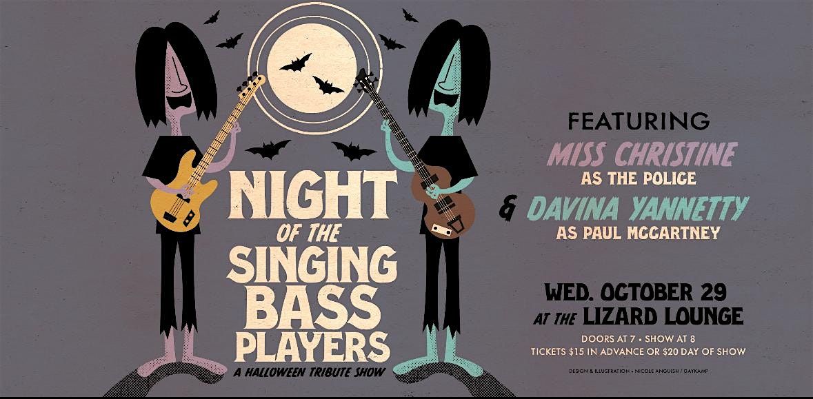 Night of the Singing Bass Players with Miss Christine and Davina