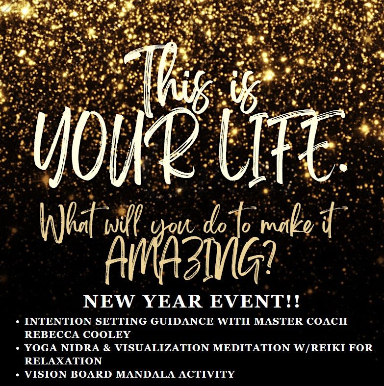 New Year! Intention Setting, Meditation & Reiki, Vision Board & Chocolate