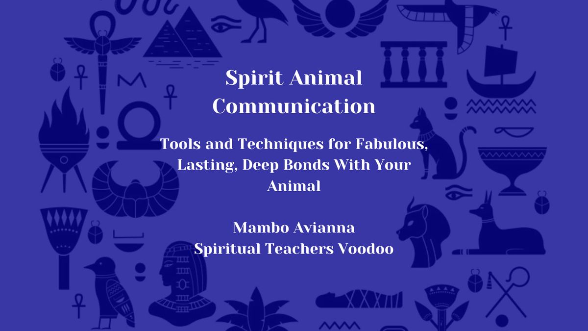 Spirit Animal Communication