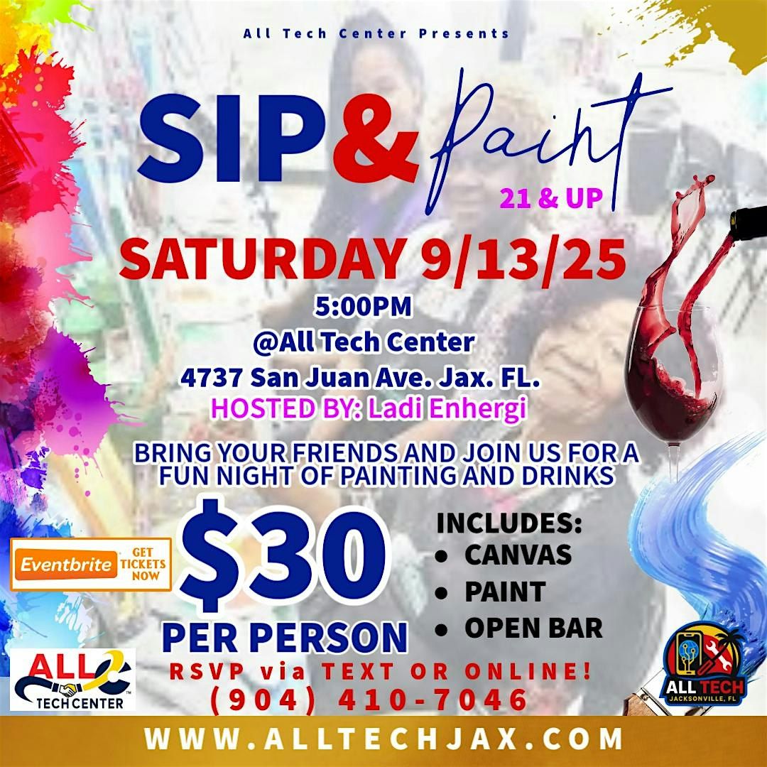 SIP & PAINT W\/LIVE ENTERTAINMENT!