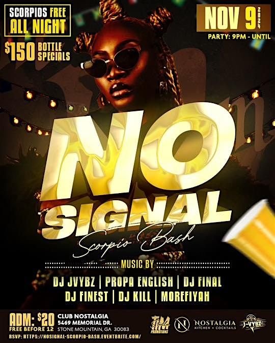 NO SIGNAL SCORPIO BASH