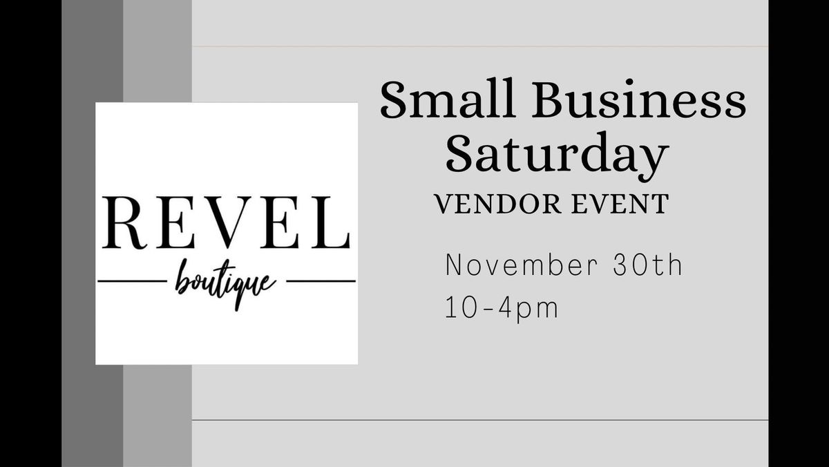 Small Business Saturday + Vendors