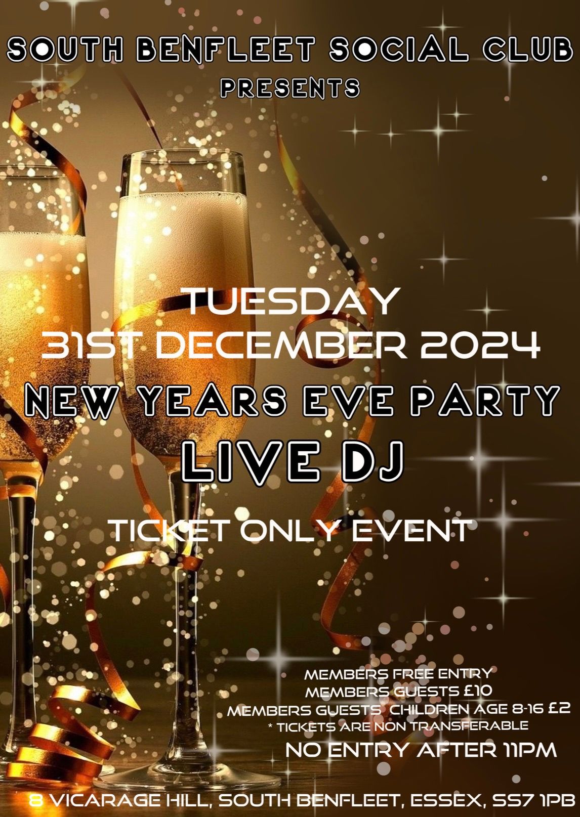 NEW YEARS EVE PARTY - TICKETED EVENT - SOLD OUT