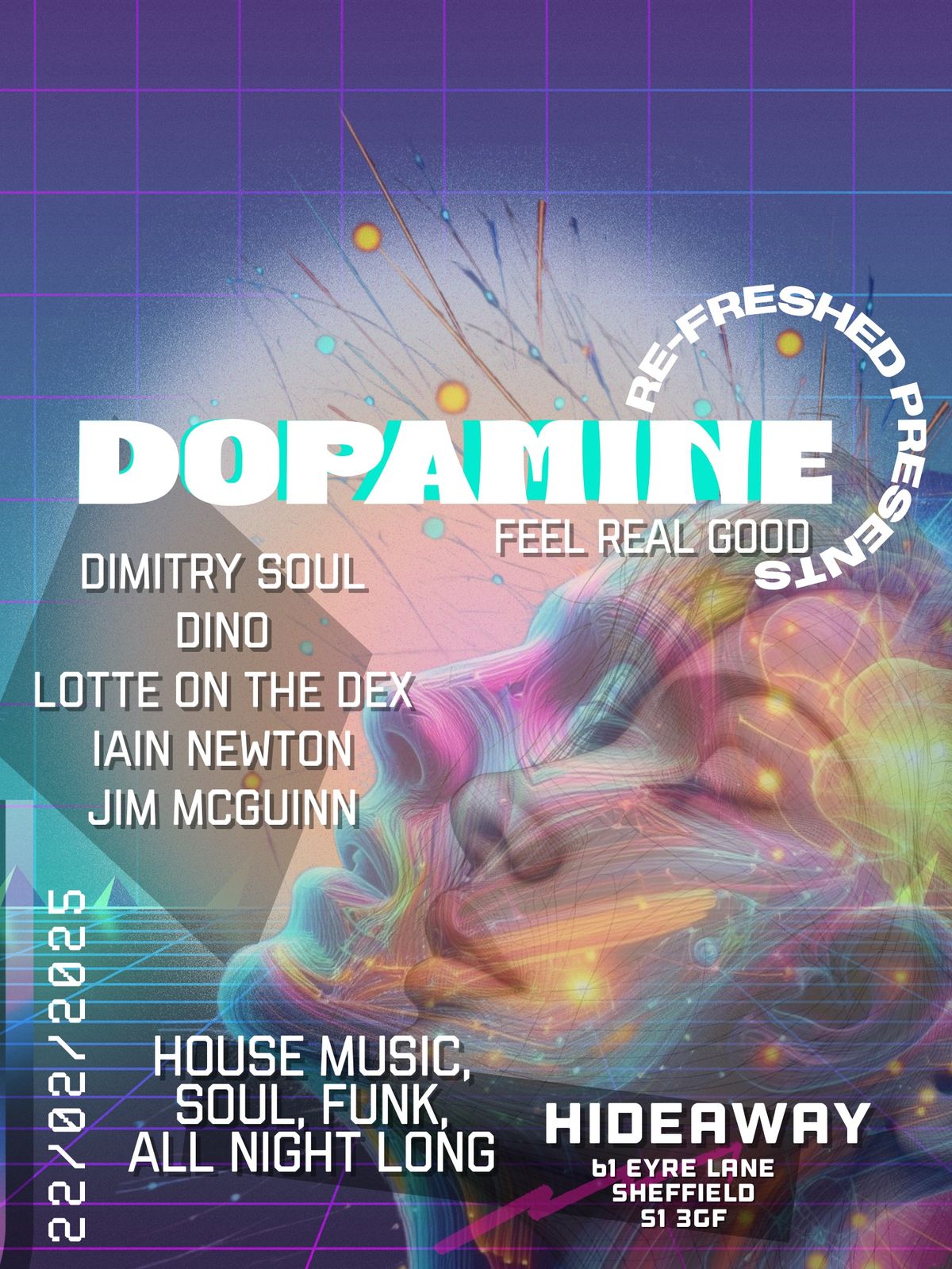 Refreshed Events Presents - DOPAMINE