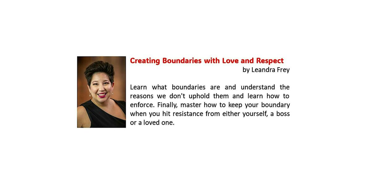 Creating Boundaries with Love and Respect