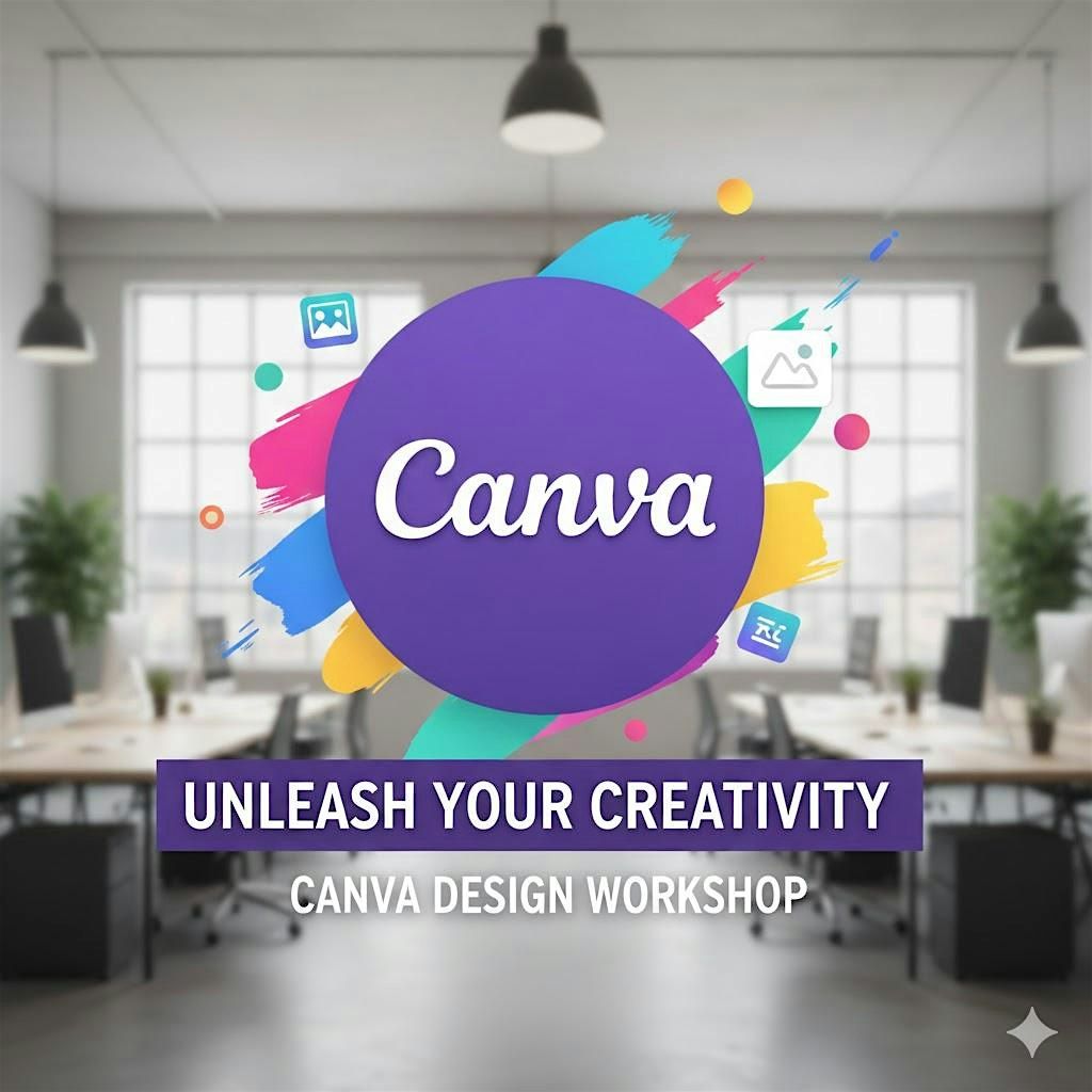 Advanced Canva Workshop: Video & Reel Editing for Social Media