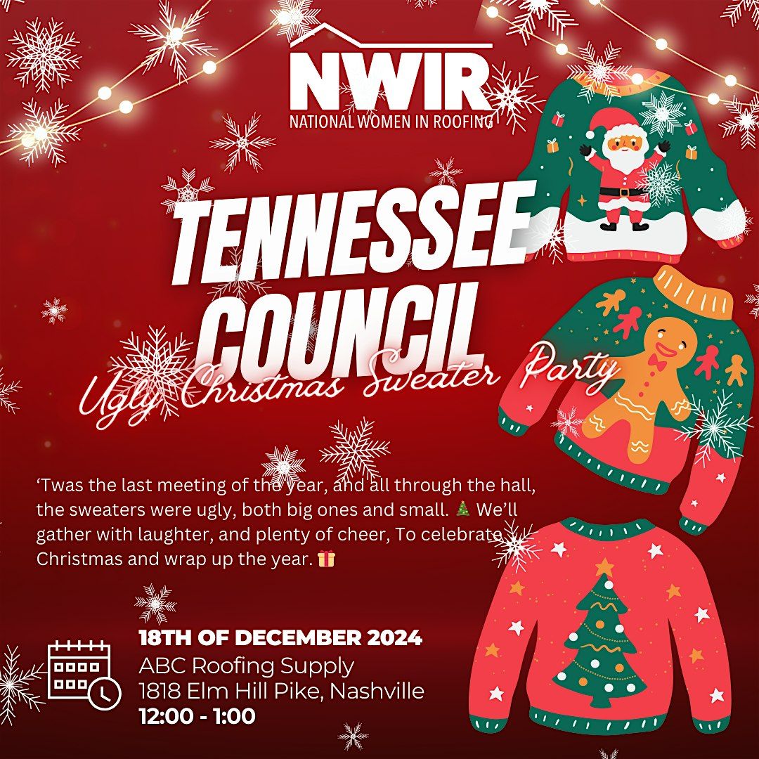 TN Council December Meeting --> UGLY CHRISTMAS SWEATER PARTY