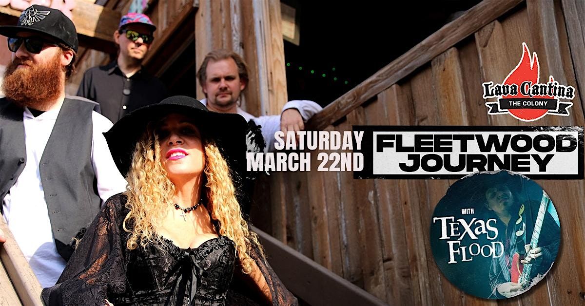 Fleetwood Journey - Tribute to Fleetwood Mac & Journey with Texas Flood!