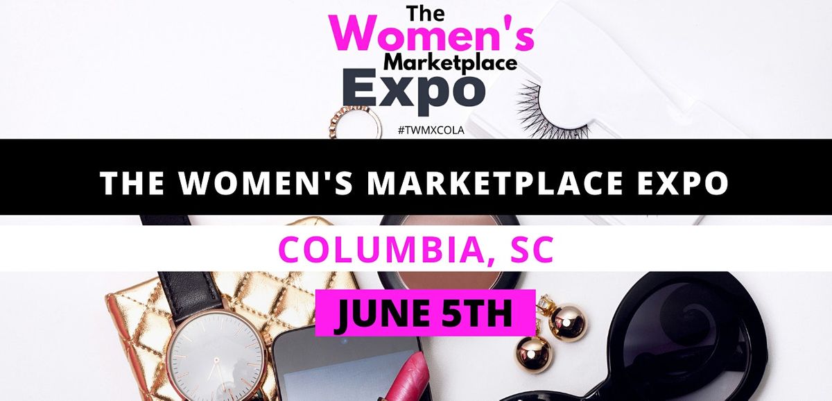Girls Day Out Expo Womens Expo Columbia SC, Columbia Metropolitan